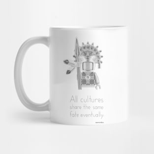 Inca - All Cultures Share the Same Fate Eventually Mug